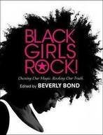 Black girls rock: owning our magic, rocking our truth by, Gelezen, Verzenden