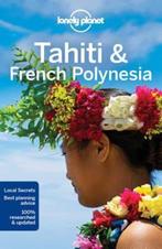 Lonely Planet Tahiti and French Polynesia, Boeken, Verzenden, Nieuw