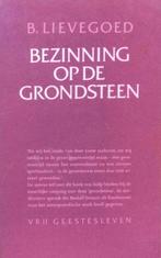 Bezinning op de grondsteen 9789060382349 B. Lievegoed, Boeken, Verzenden, Gelezen, B. Lievegoed