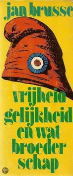 Vryheid gelykheid en wat broederschap 9789026969546, Verzenden, Gelezen, Jan Brusse