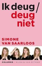 Ik deug / deug niet (9789038801476, Simone Van Saarloos), Verzenden, Nieuw