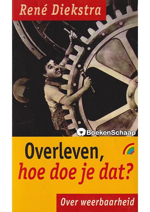 Overleven hoe doe je dat Rene Diekstra, Boeken, Psychologie, Gelezen, Verzenden