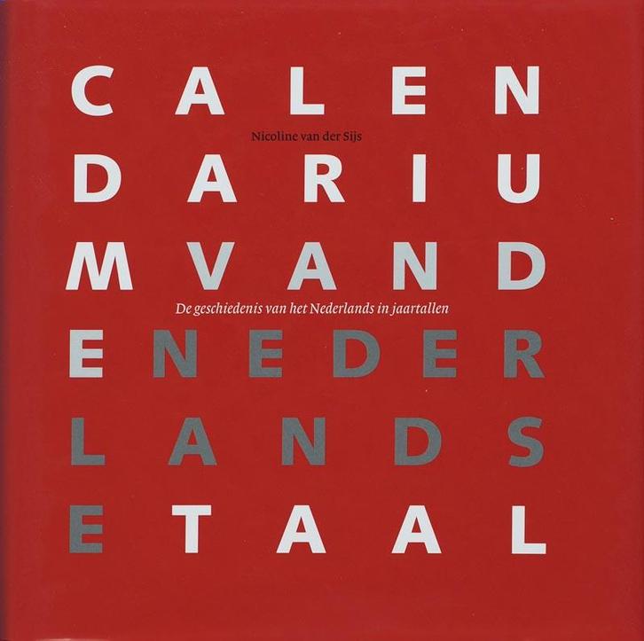 CALENDARIUM VAN DE NEDERLANDSE TAAL 9789012117371, Boeken, Overige Boeken, Gelezen, Verzenden