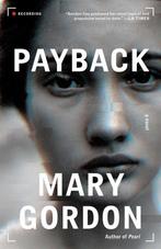 Payback 9780593082546 Mary Gordon, Verzenden, Gelezen, Mary Gordon