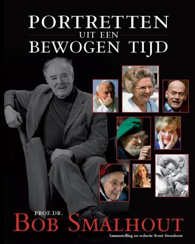 Portretten uit een bewogen tijd 9789085106258 B. Smalhout, Boeken, Hobby en Vrije tijd, Gelezen, Verzenden