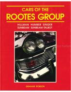 CARS OF THE ROOTES GROUP: HILLMAN - HUMBER - SINGER -, Nieuw, Author