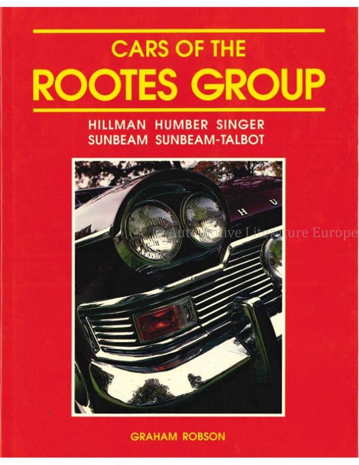 CARS OF THE ROOTES GROUP: HILLMAN - HUMBER - SINGER -, Boeken, Auto's | Boeken