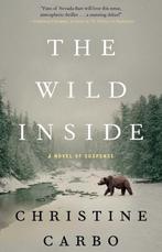 Wild Inside 9781476775456 Christine Carbo, Verzenden, Gelezen, Christine Carbo