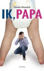 Ik, papa 9789044613056 Filemon Wesselink, Verzenden, Gelezen, Filemon Wesselink