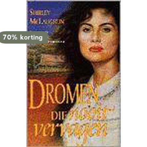 DROMEN DIE NOOIT VERVAGEN 9789064932649 S. MacLaughlin, Boeken, Streekboeken en Streekromans, Gelezen, Verzenden