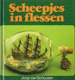 Scheepjes in flessen 9789022812075 Schouten, Verzenden, Gelezen, Schouten