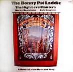 LP gebruikt - The High Level Ranters - The Bonny Pit Laddie, Cd's en Dvd's, Vinyl | Overige Vinyl, Zo goed als nieuw, Verzenden