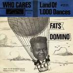 vinyl single 7 inch - Fats Domino - Who Cares / Land of 1..., Zo goed als nieuw, Verzenden