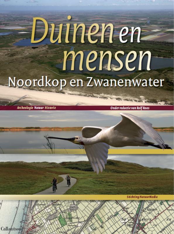 Duinen en mensen: Noordkop en Zwanenwater / Duinen en mensen, Boeken, Reisgidsen, Zo goed als nieuw, Verzenden