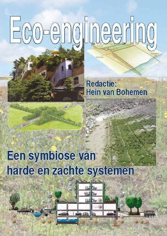 Eco-engineering 9789065622914, Boeken, Wetenschap, Zo goed als nieuw, Verzenden