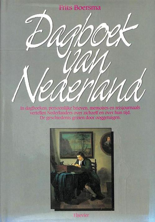 Dagboek van Nederland 9789010052667 Boersma, Boeken, Geschiedenis | Wereld, Gelezen, Verzenden