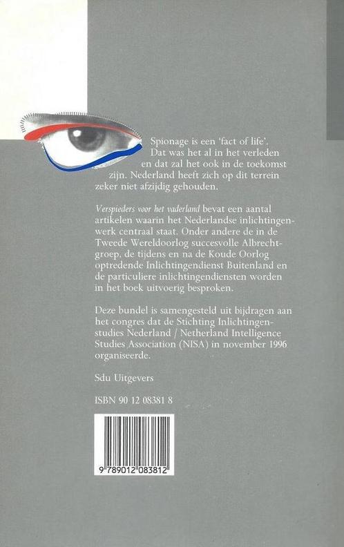 Verspieders voor het vaderland:: Nederlandse spionage voor,, Boeken, Geschiedenis | Wereld, Zo goed als nieuw, Verzenden
