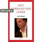 Het verraad van links 9789059117549 Carel Brendel, Verzenden, Gelezen, Carel Brendel