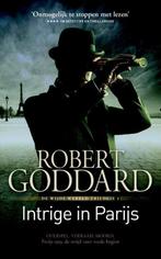 9789024563647 Wijde Wereld 1 - Intrige in Parijs, Verzenden, Zo goed als nieuw, Robert Goddard