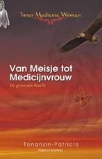 Van Meisje tot Medicijnvrouw 9789078947431 P. Martina, Verzenden, Zo goed als nieuw, P. Martina