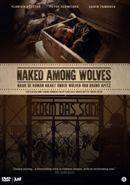 Naked among wolves - DVD, Cd's en Dvd's, Dvd's | Documentaire en Educatief, Verzenden