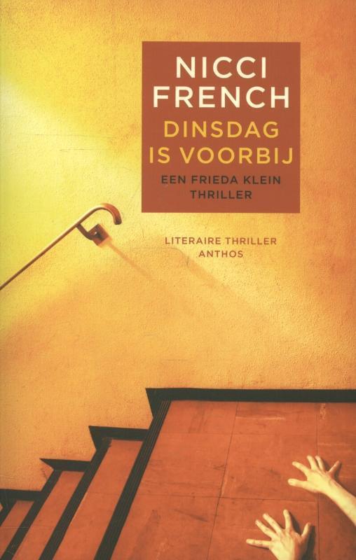 Dinsdag is voorbij / Frieda Klein 9789041424013 Nicci French, Boeken, Thrillers, Gelezen, Verzenden