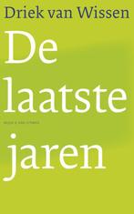 De Laatste Jaren 9789038894027 Driek van Wissen, Boeken, Gelezen, Driek van Wissen, Verzenden