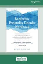 9780369356307 The Borderline Personality Disorder Workbook, Boeken, Psychologie, Verzenden, Nieuw, Daniel J Fox