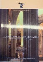 La Catedral Gotica de Sevilla, Boeken, Ophalen of Verzenden, Nieuw