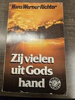 Zij vielen uit gods hand 9789010038951 Hans Werner Richter, Verzenden, Gelezen, Hans Werner Richter