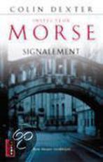 INSPECTEUR MORSE SIGNALEMENT 9789024550203 C. Dexter, Verzenden, Gelezen, C. Dexter