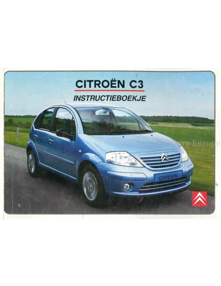 2003 CITROEN C3 INSTRUCTIEBOEKJE NEDERLANDS, Auto diversen, Handleidingen en Instructieboekjes