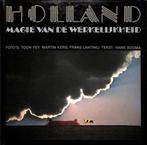 Holland - Magie van de werkelijkheid 9789027498014, Verzenden, Zo goed als nieuw, Hans Bouma