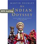 Indian Odyssey 9780099458906 Martin Buckley, Verzenden, Zo goed als nieuw, Martin Buckley