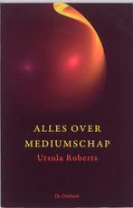 Alles over mediumschap 9789060307151 Ursula Roberts, Verzenden, Gelezen, Ursula Roberts