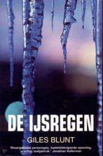 De ijsregen 9789022535424 Giles Blunt, Verzenden, Gelezen, Giles Blunt