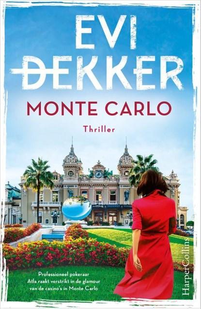 Monte Carlo | 9789402712872 | Evi Dekker, Boeken, Thrillers, Zo goed als nieuw