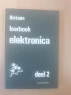 2 Leerboek elektronica 9789060820650 Dirksen, Boeken, Verzenden, Zo goed als nieuw, Dirksen