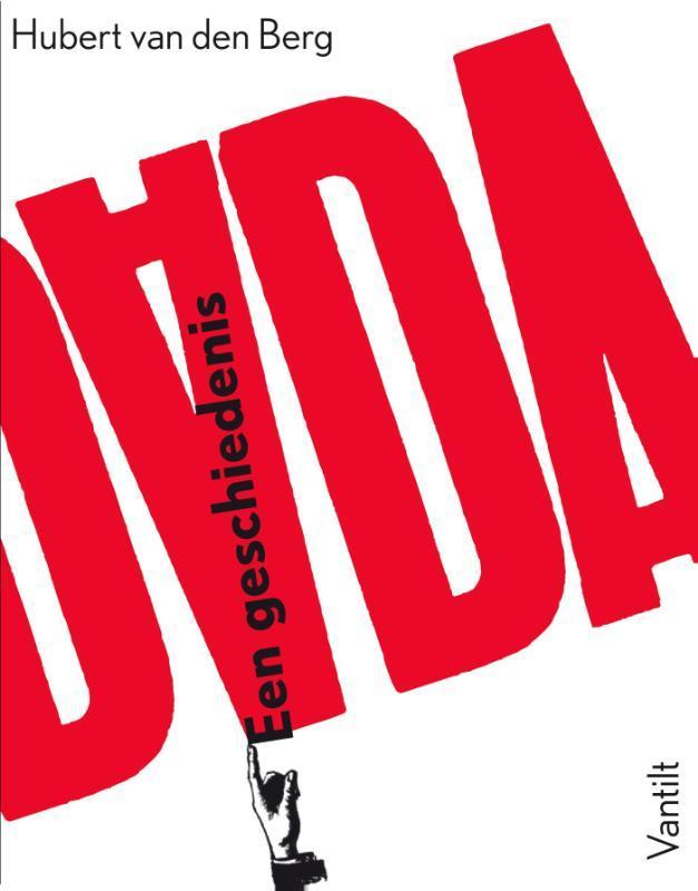 Dada 9789075697971 Hubert van den Berg, Boeken, Kunst en Cultuur | Beeldend, Zo goed als nieuw, Verzenden