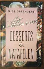 Alles over desserts & natafelen / Alles over 9789061344537, Verzenden, Zo goed als nieuw, R. Sprengers