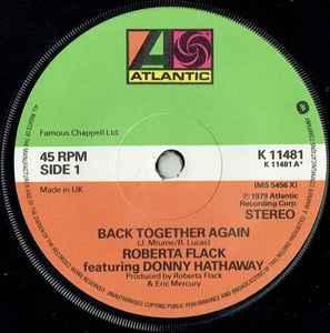 vinyl single 7 inch - Roberta Flack - Back Together Again, Cd's en Dvd's, Vinyl Singles, Zo goed als nieuw, Verzenden