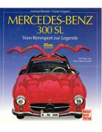 MERCEDES-BENZ 300 SL, VON RENNSPORT ZUR LEGENDE (MOTOR, Boeken, Nieuw, Author