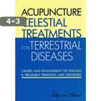 Acupuncture Celestial Treatments for Terrestrial Diseases, Boeken, Verzenden, Zo goed als nieuw, Peter C. van Kervel