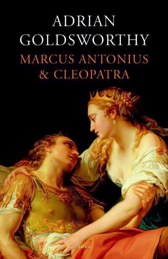 Marcus Antonius en Cleopatra - Adrian Goldsworthy - 97890263, Boeken, Geschiedenis | Wereld, Verzenden