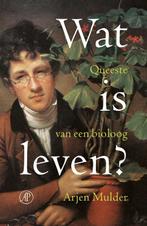 Wat is leven? 9789029588485 Arjen Mulder, Verzenden, Zo goed als nieuw, Arjen Mulder