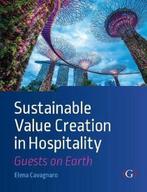 Sustainable Value Creation in Hospitality | 9781911396376, Nieuw, Verzenden