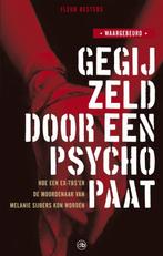 Gegijzeld door een psychopaat 9789077740422 F. Besters, Verzenden, Gelezen, F. Besters