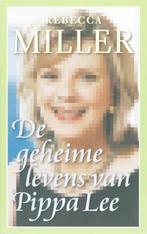De geheime levens van Pippa Lee 9789022322864 R. Miller, Boeken, Verzenden, Gelezen, R. Miller
