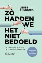 9789083078915 Zo hadden we het niet bedoeld | Tweedehands, Boeken, Verzenden, Zo goed als nieuw, Jesse Frederik