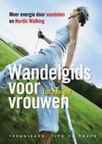 Wandelgids voor vrouwen 9789022551028 Lucy Knight, Verzenden, Zo goed als nieuw, Lucy Knight